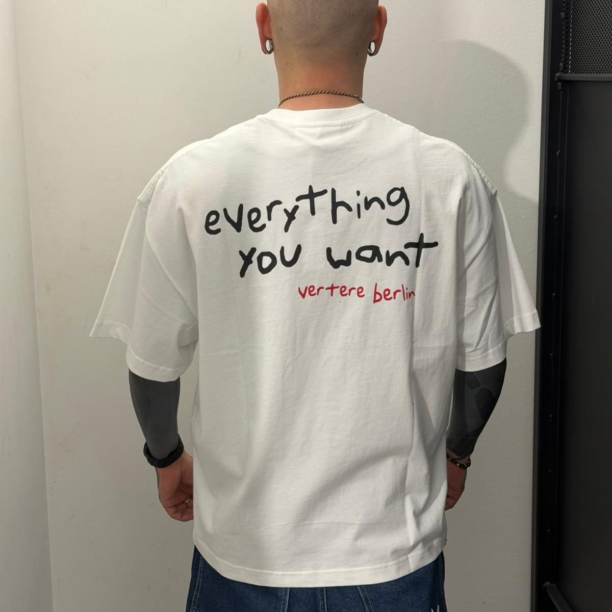 Everything you want T-shirt